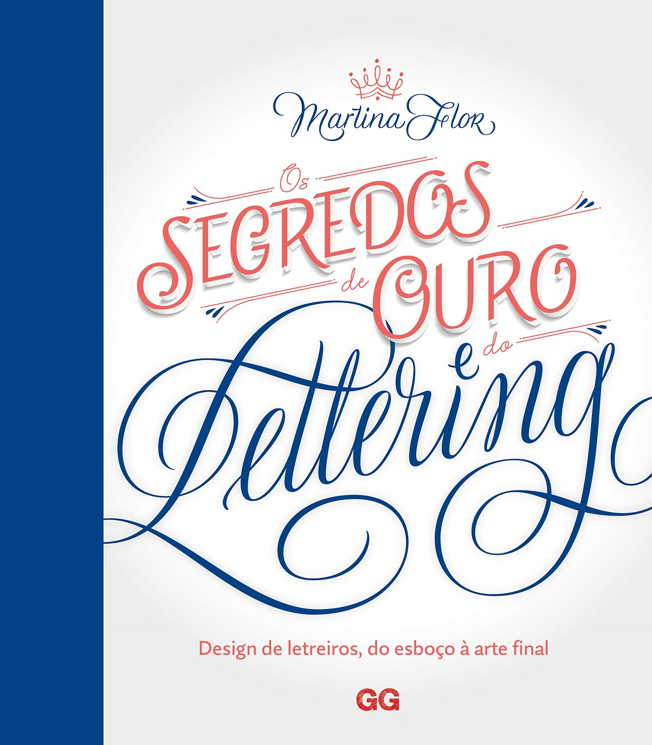 Os segredos de ouro do lettering book