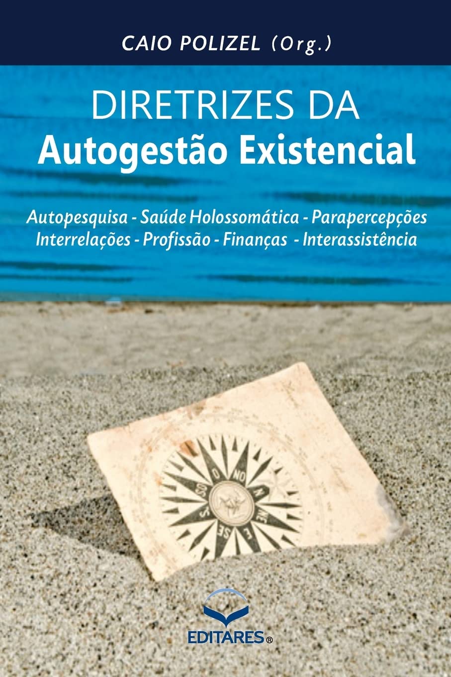 Diretrizes da Autogestão Existencial Books