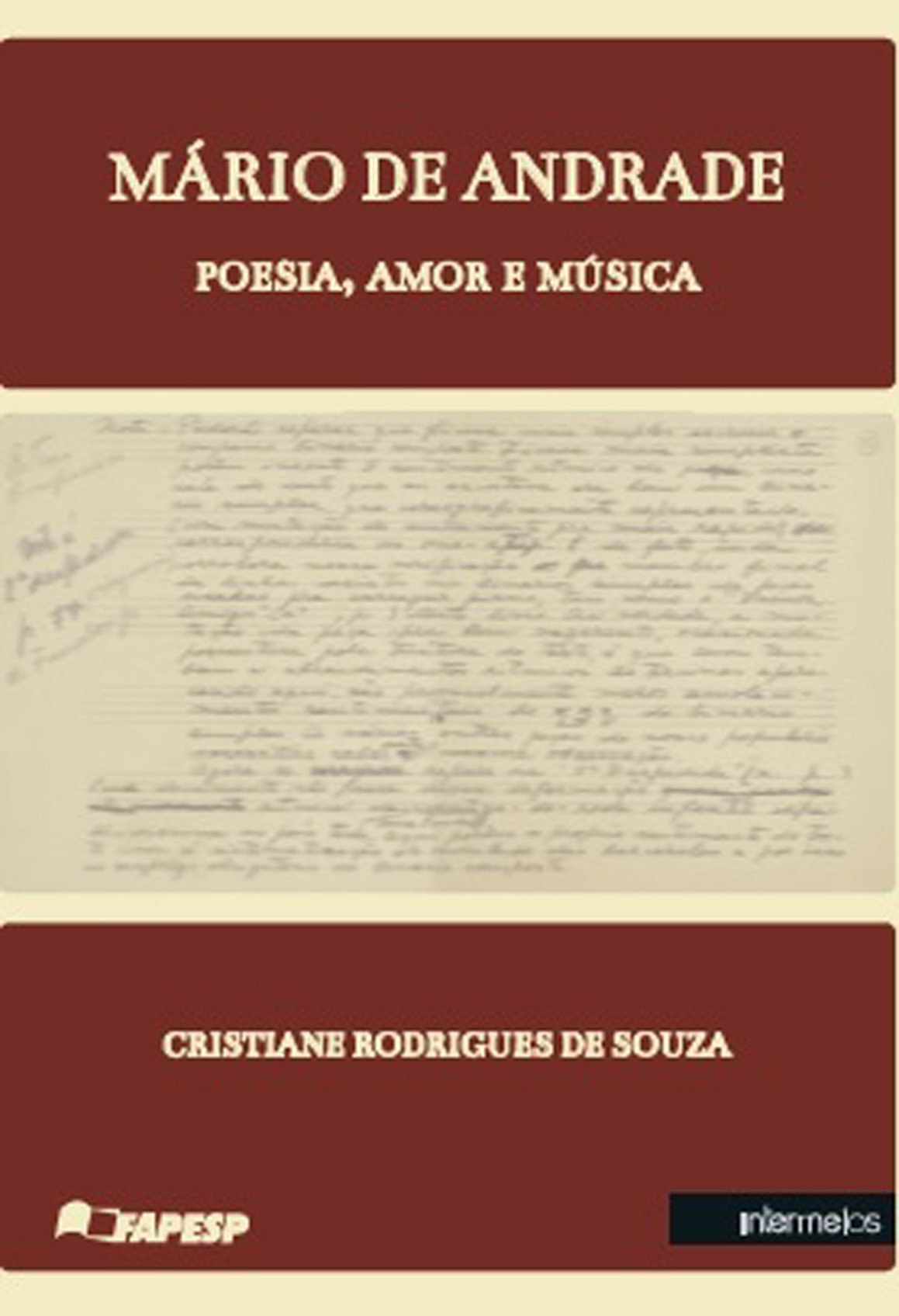 Mário de Andrade. Poesia, Amor e Música Books