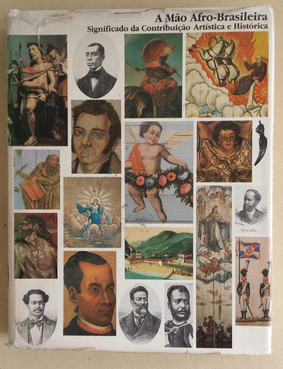 A Mao Afro-Brasileira: Significado da Contribuicao Artistica e Historica (Portuguese and English Edition) Books