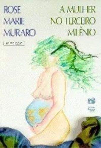 A Mulher No Terceiro Milenio (Em Portuguese do Brasil) Books