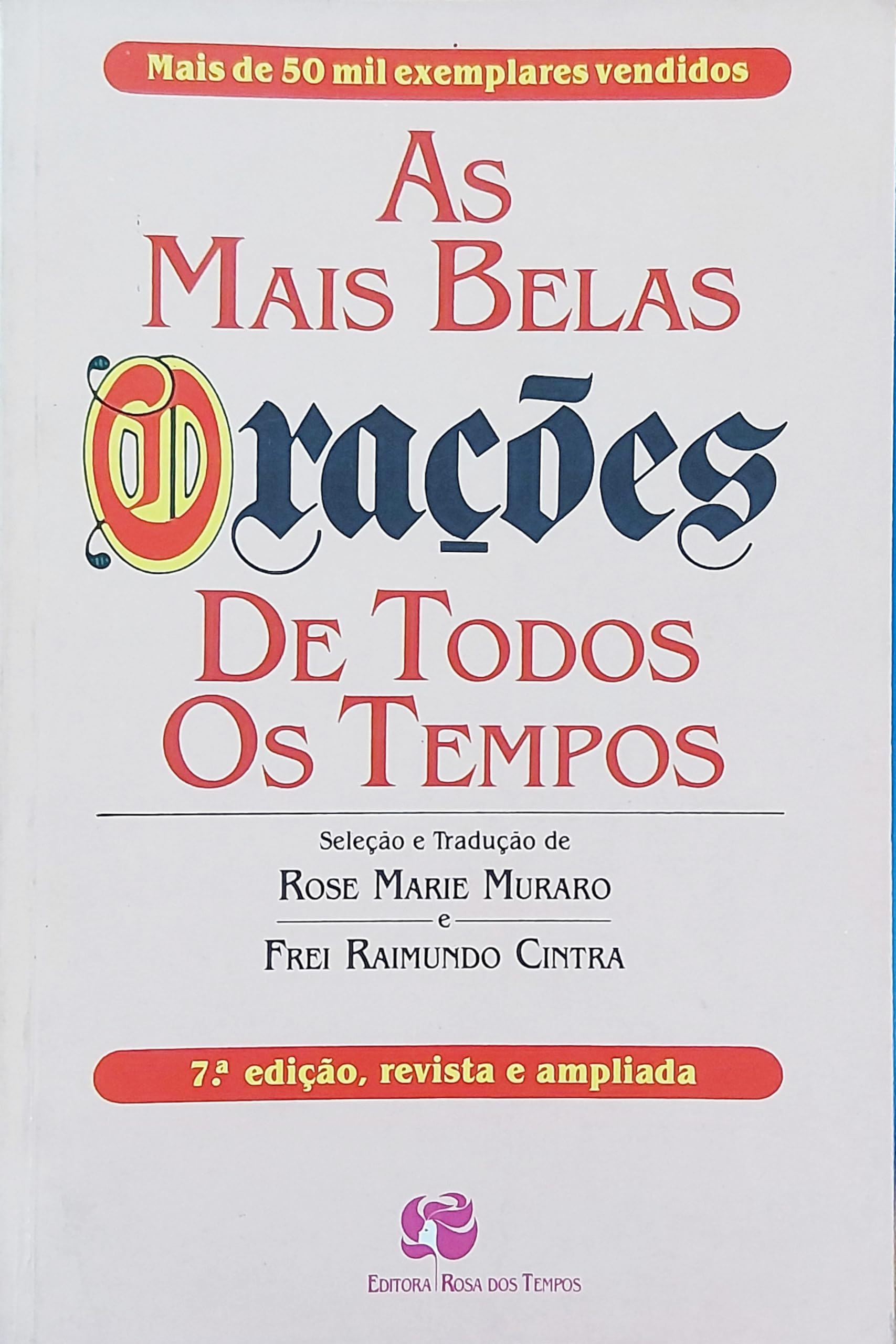 as mais belas oracoes de todos os tempos rose marie muraro Films