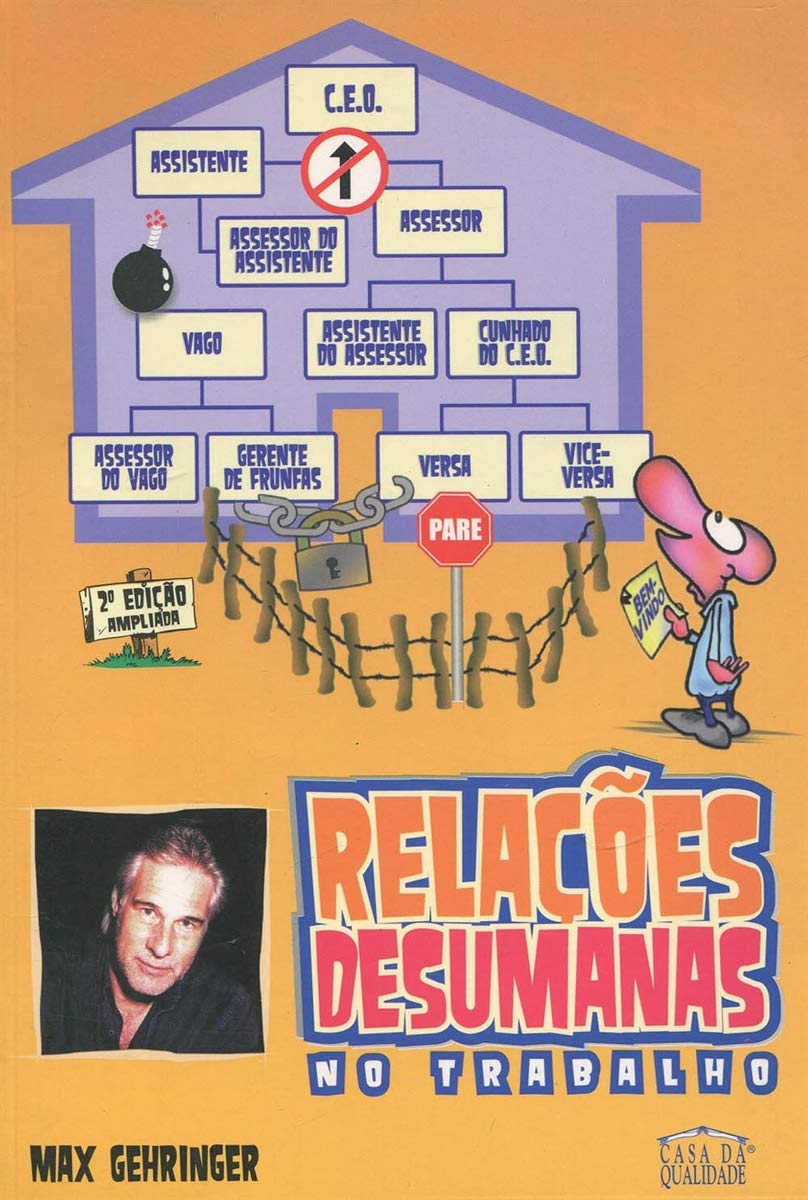Relações Desumanas No Trabalho (Em Portuguese do Brasil) book
