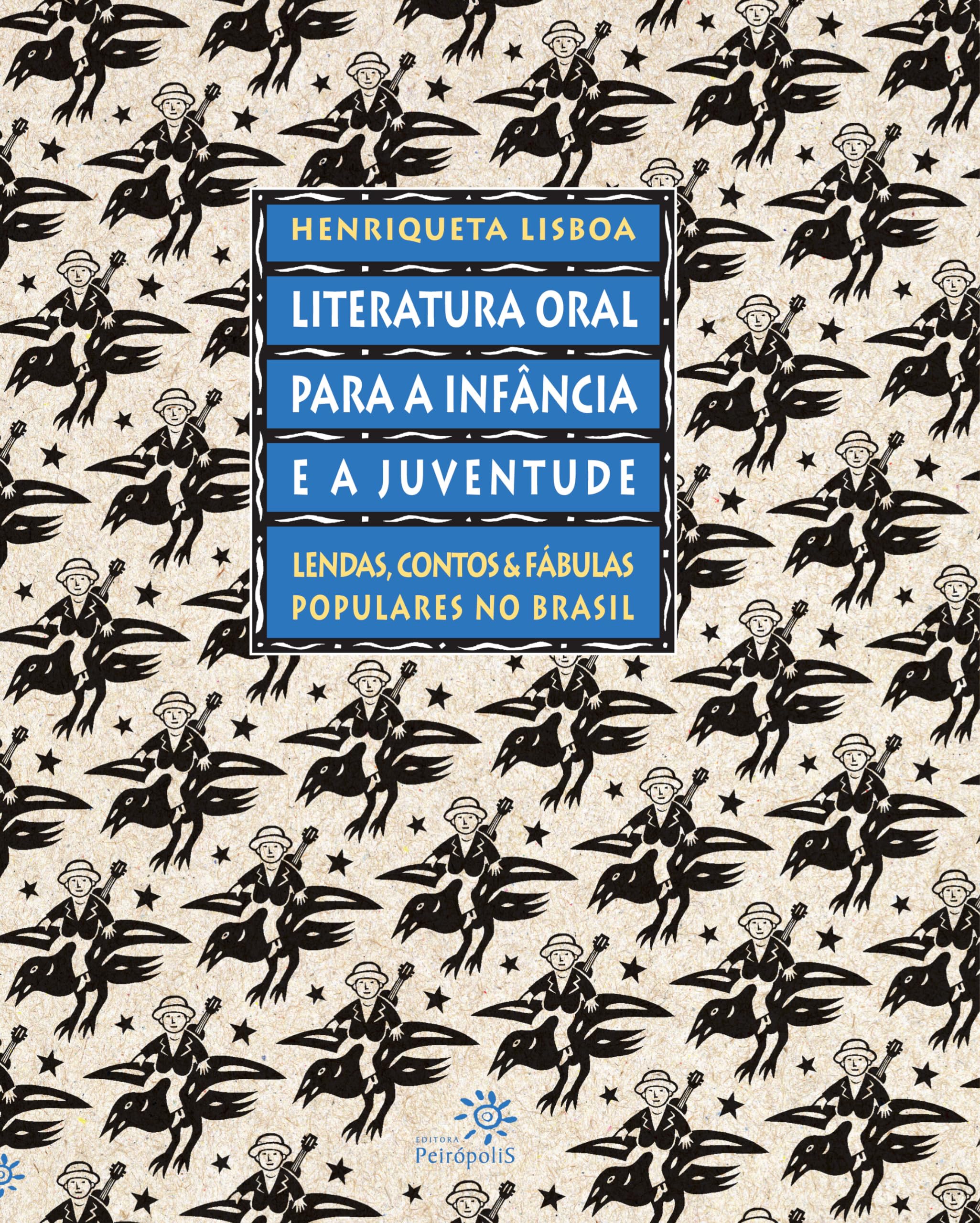 Literatura Oral Para Infância E A Juventude book