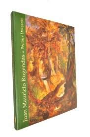 Juan Mauricio Rugendas. Pintor Y Dibujante Books