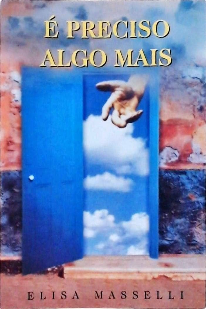 E Preciso Algo Mais (Em Portuguese do Brasil) book