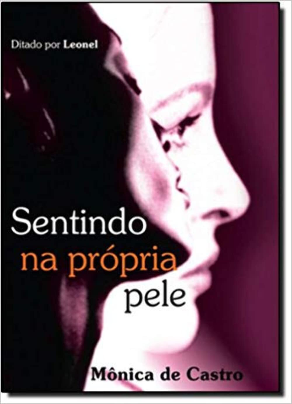 Sentindo na Própria Pele (Em Portuguese do Brasil) book
