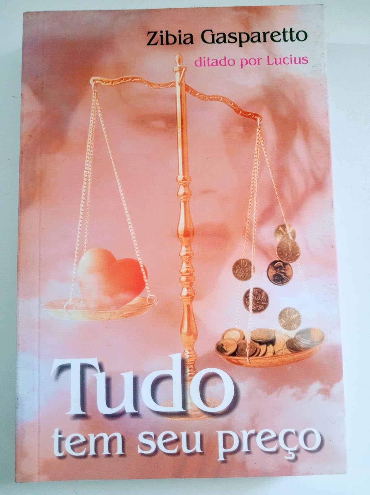 Tudo Tem Seu Preço (Em Portuguese do Brasil) book
