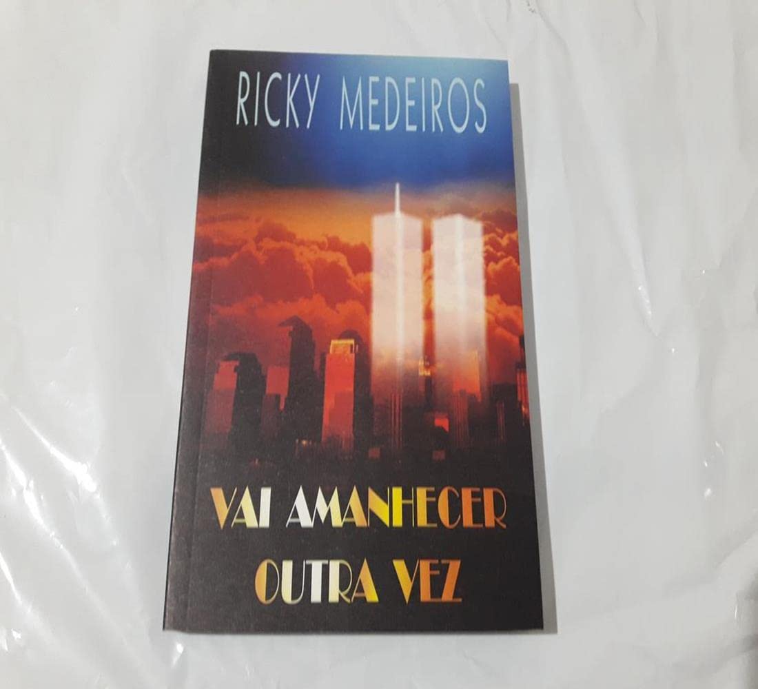 Vai Amanhecer Outra Vez (Em Portuguese do Brasil) book
