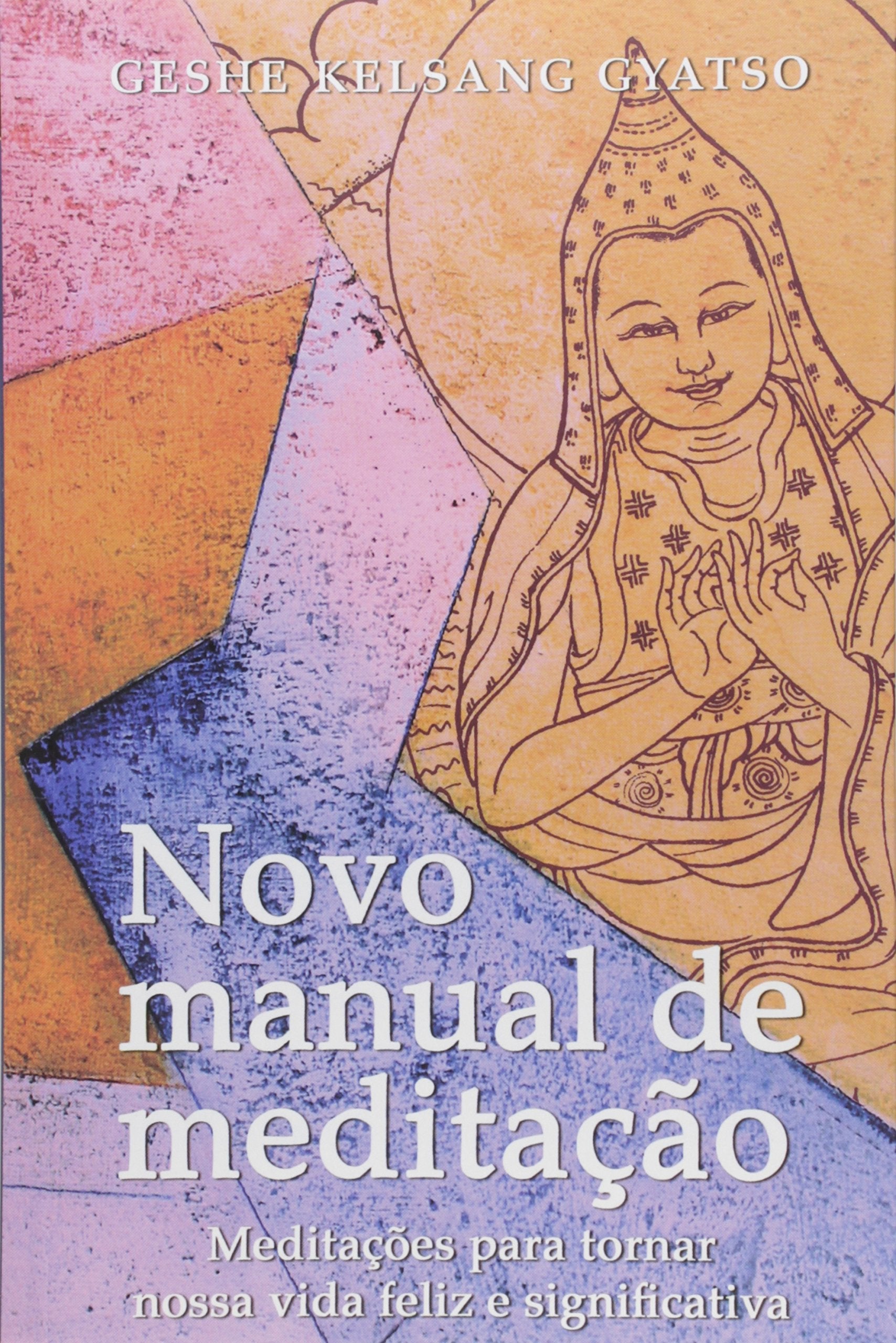 novo manual de meditaco geshe kelsang 585g Books