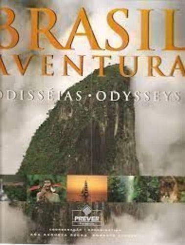 BRASIL AVENTURA: Odisseias / Odysseys (Portuguese Edition) Politics & History
