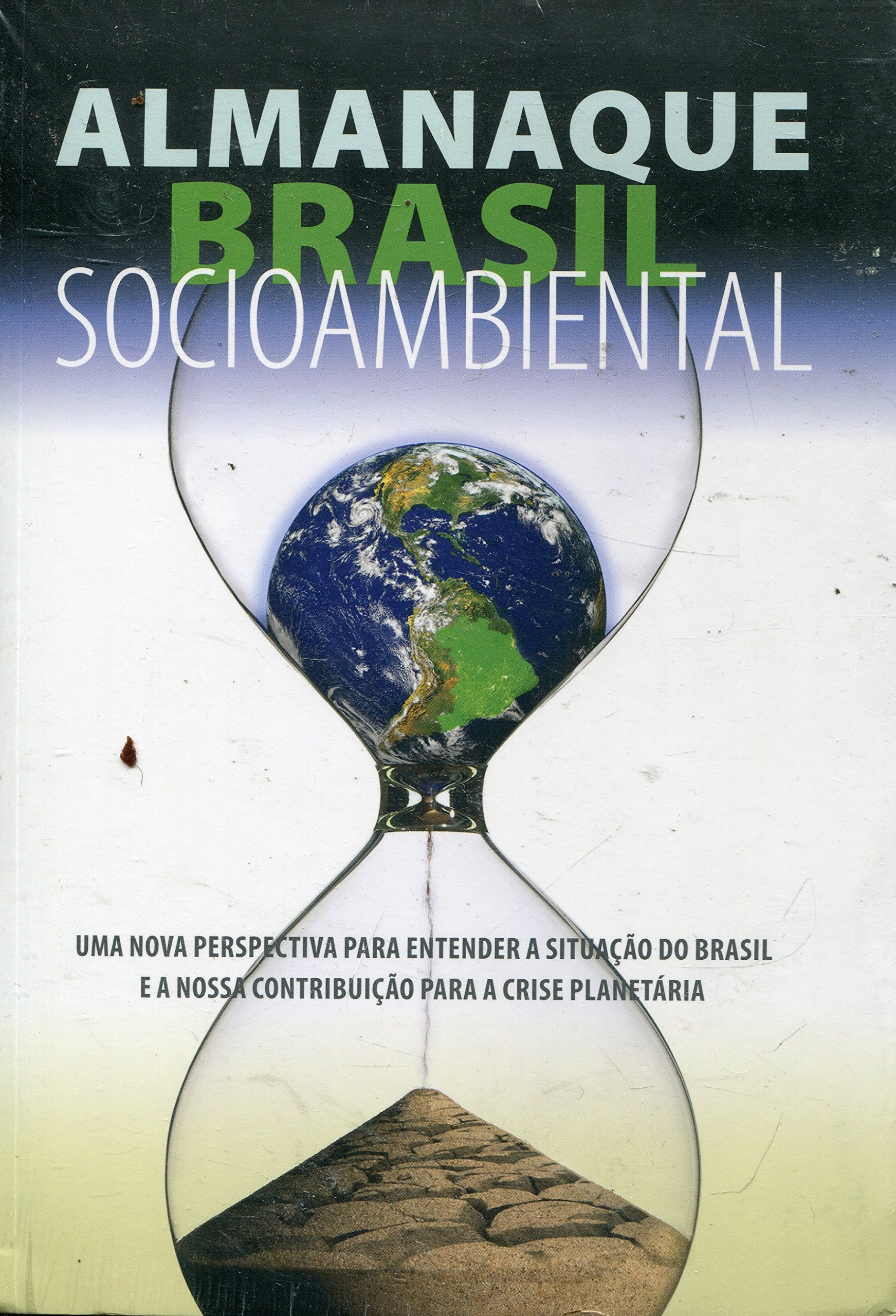 Almanaque Brasil Socioambiental (Portuguese Edition) Books