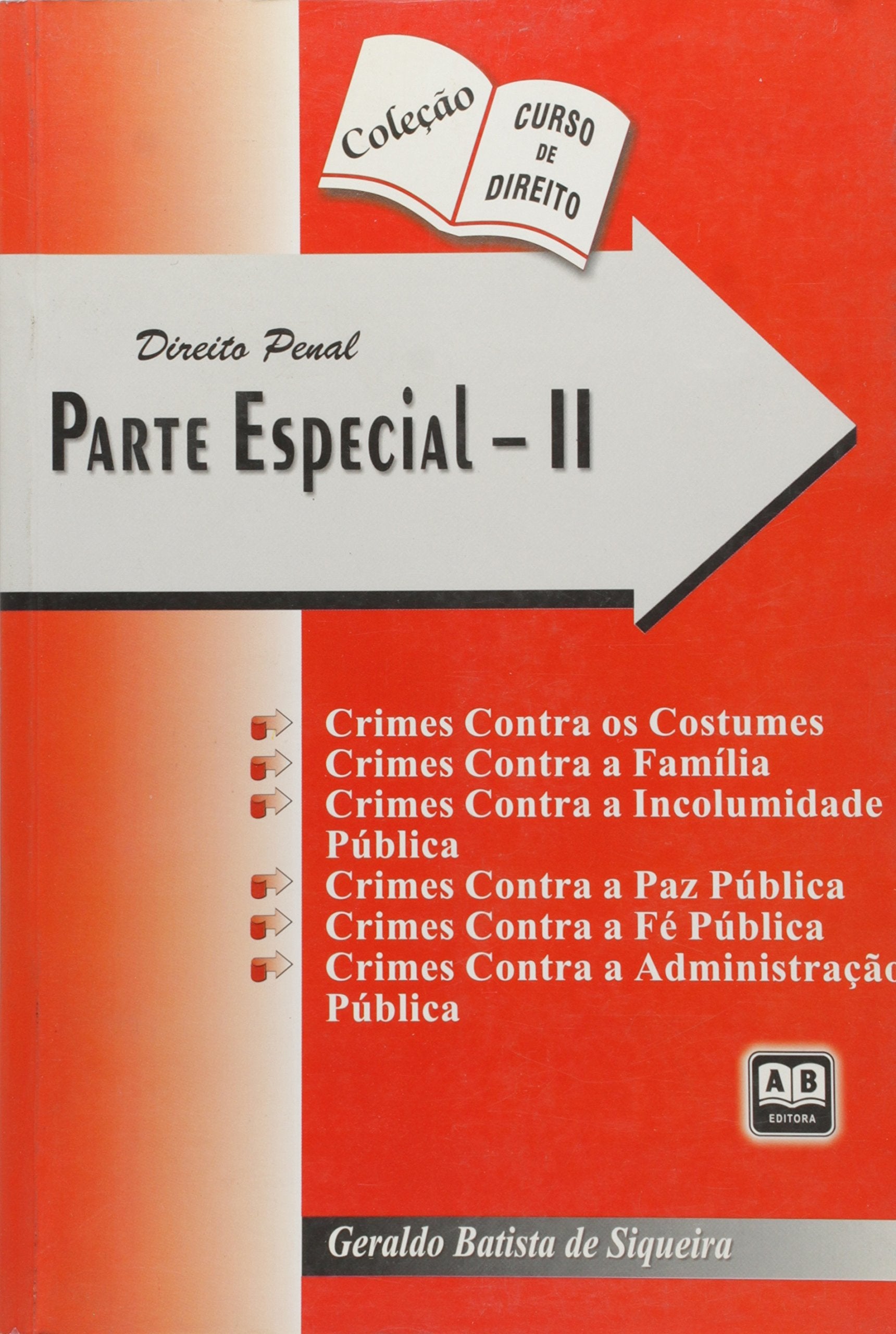 Direito Penal Parte Especial - Ii Col.C.Direi Books