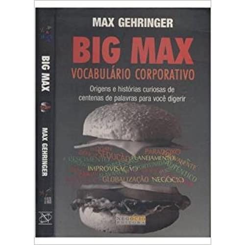 Big Max - Vocabulario Corporativo - Origens E Historias De Centenas De Books