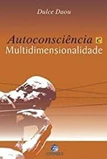 livro autoconsciencia e multidimensionalidade daou dulce 2005 book