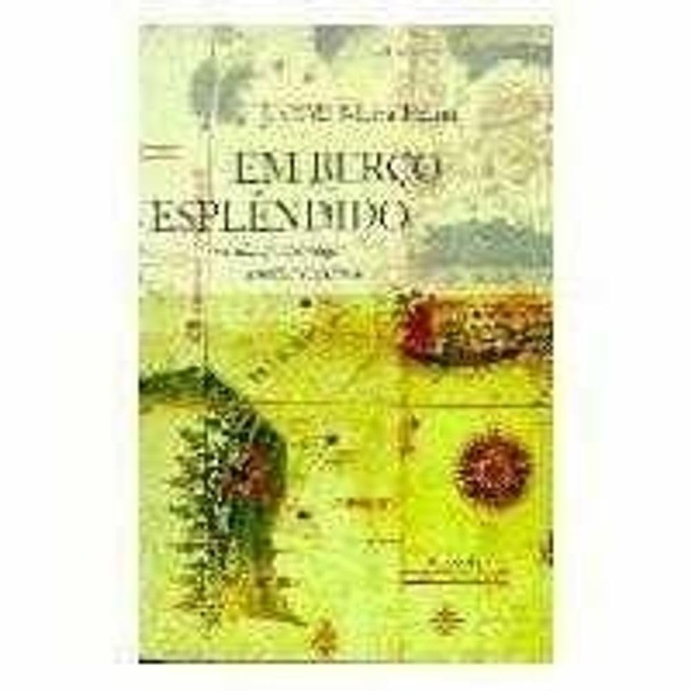 Em Berço Esplendido. Ensaios De Psicologia Coletiva Brasileira (Em Portuguese do Brasil) Books