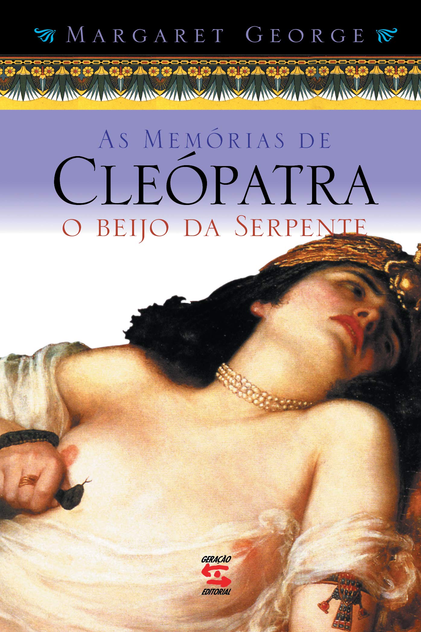Memorias De Cleopatra, O Beijo Da Serpente - Volume 3 (Em Portuguese do Brasil) Books