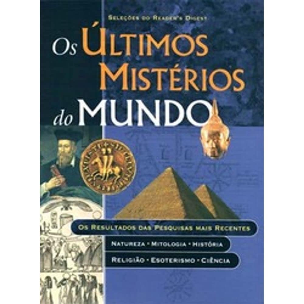 os ultimos misterios do mundo de selecoes pela readers Ed. 2 book