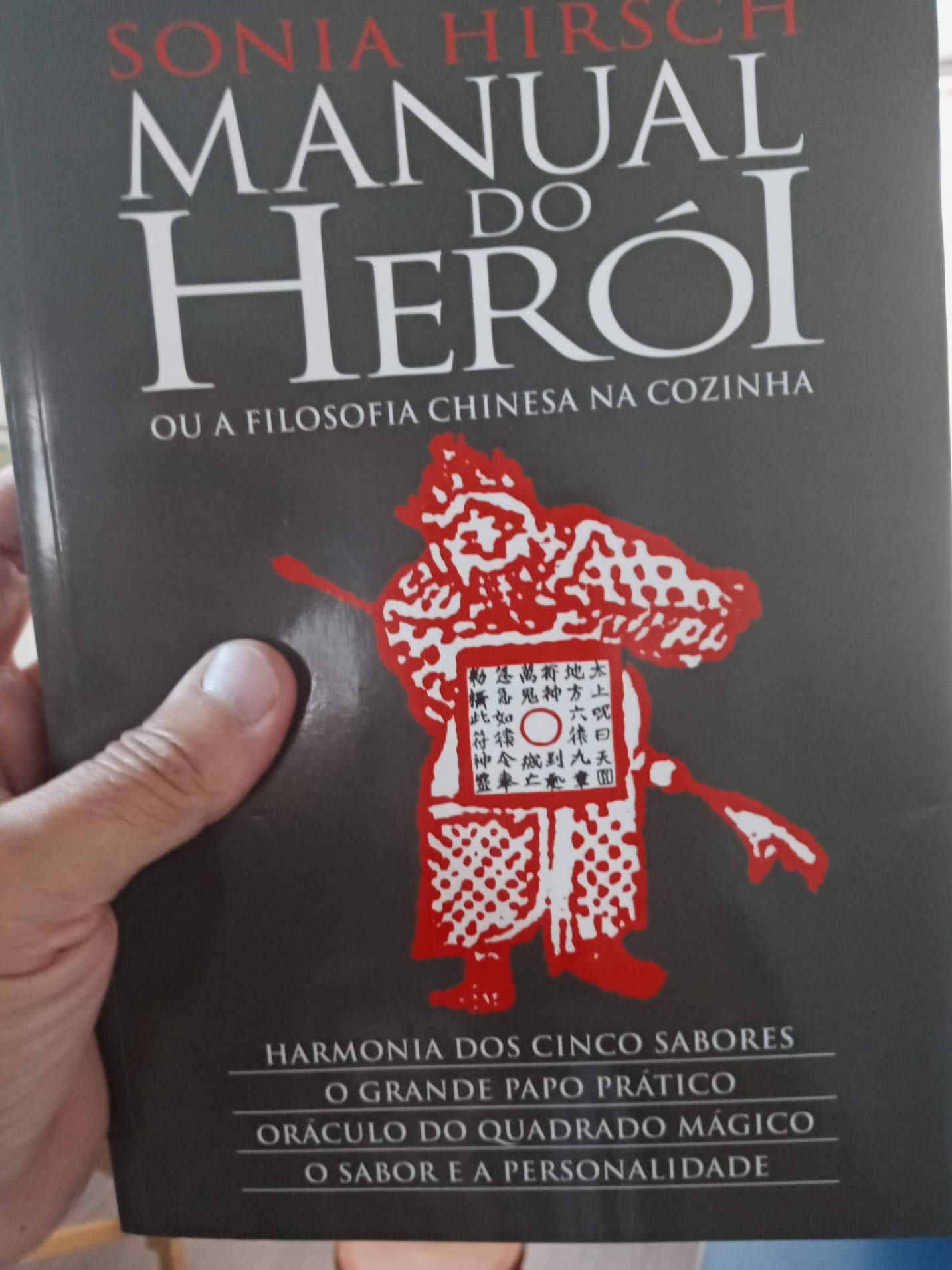 Manual do Herói ou a Filosofia Chinesa na Cozinha Books