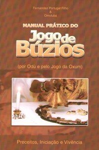 Manual Prático do Jogo de Búzios (Em Portuguese do Brasil) Books