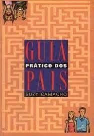 guia practico dos pais suzy camacho portugues book