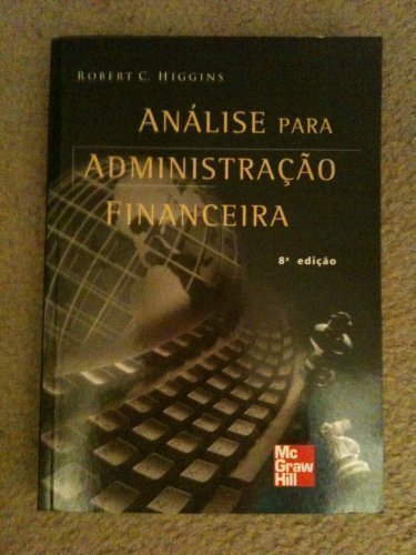 Analise Para Administração Financeira (Em Portuguese do Brasil) book