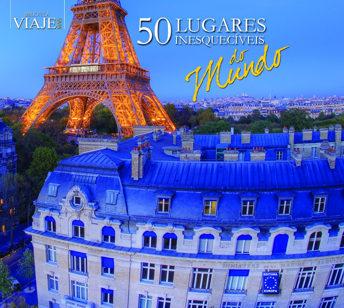 50 Lugares Inesquecíveis Do Mundo book