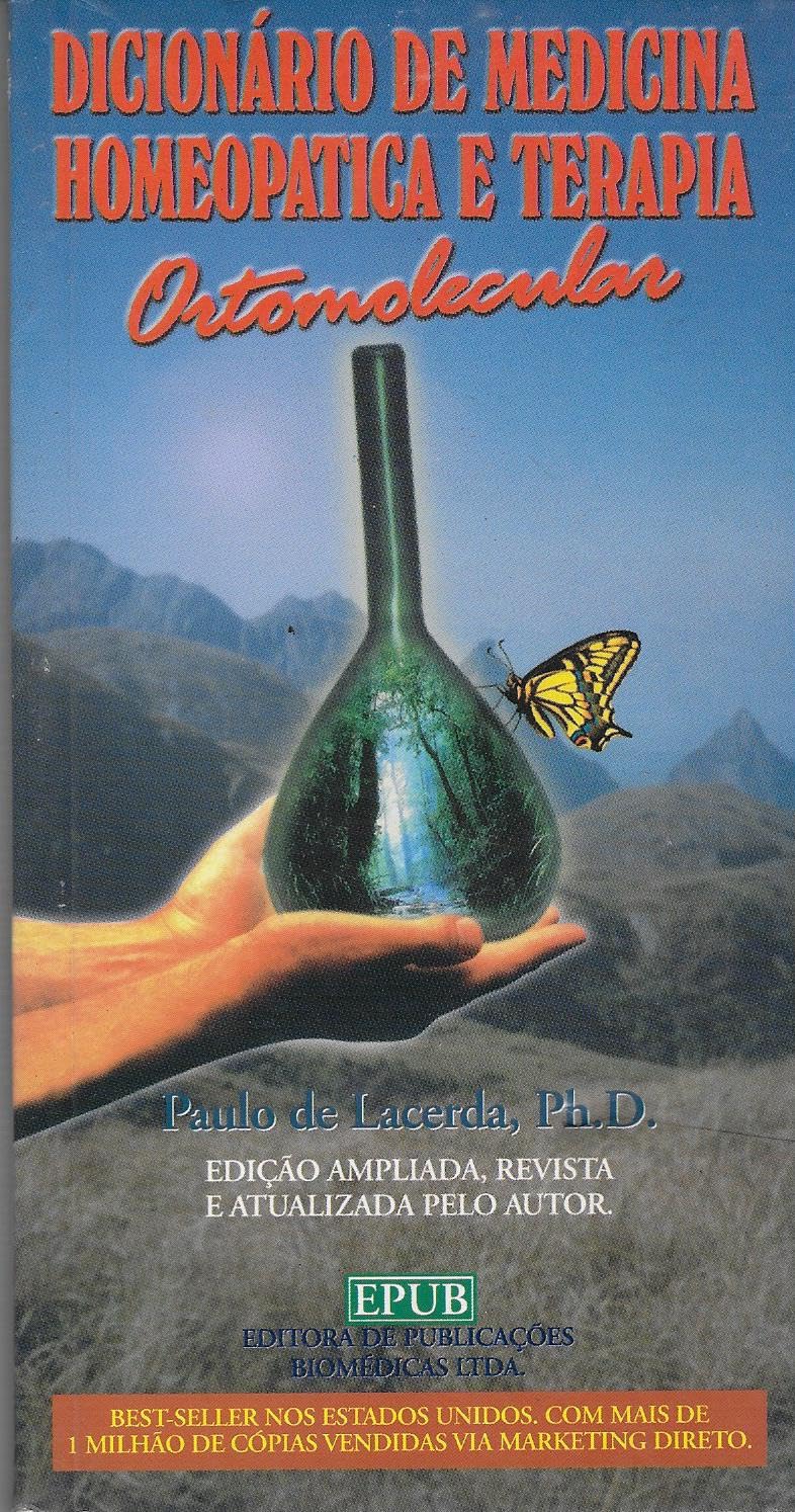 Dicionario De Medicina Homeopatica E Terapia Ortomolecular book