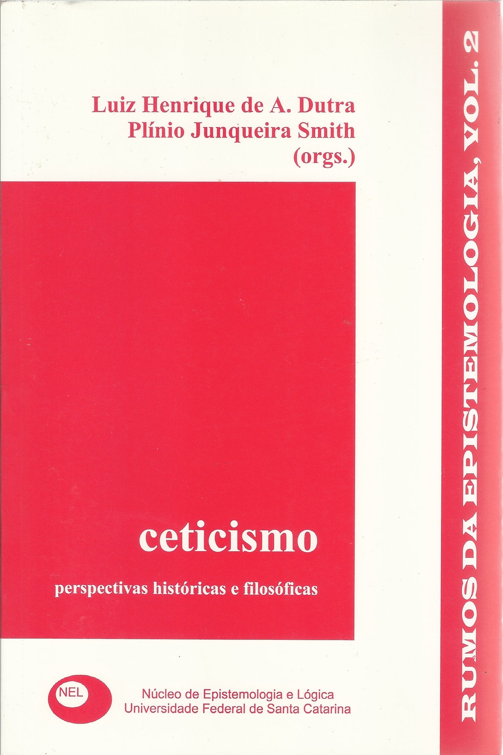 livro ceticismo perspectivas historicas e filosoficas Books