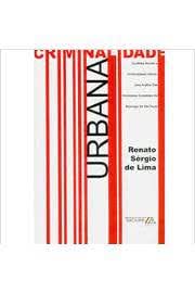 livro criminalidade urbana renato sergio de lima autor Books