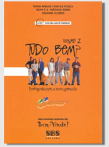 Tudo Bem? Portugues Para a Nova Geracao Livro Do Aluno: Livro Do Aluno 2 Foreign Languages ​​& Dictionaries
