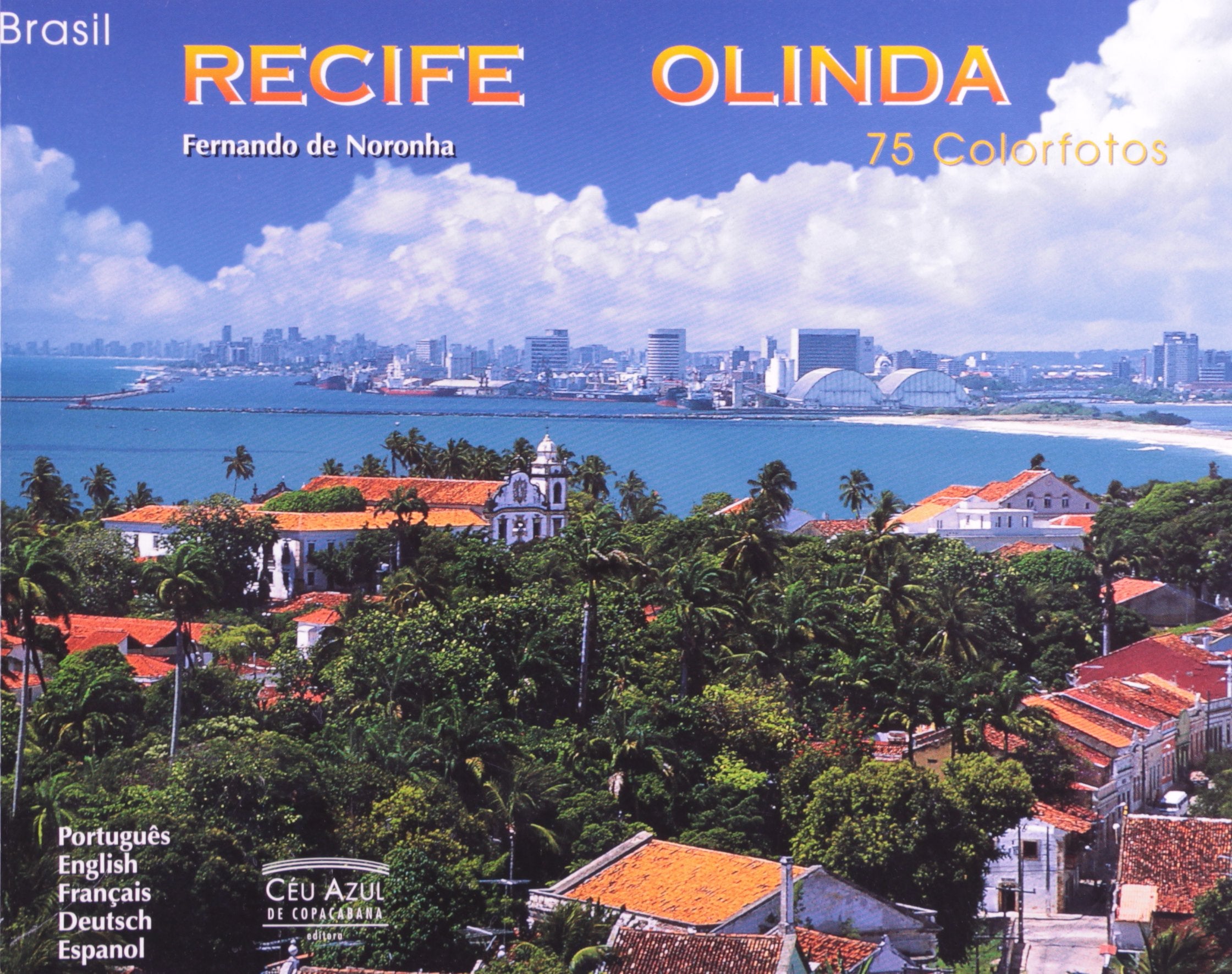 Recife & Olinda Colorfotos. 75 Colorfotos (Em Portuguese do Brasil) Books