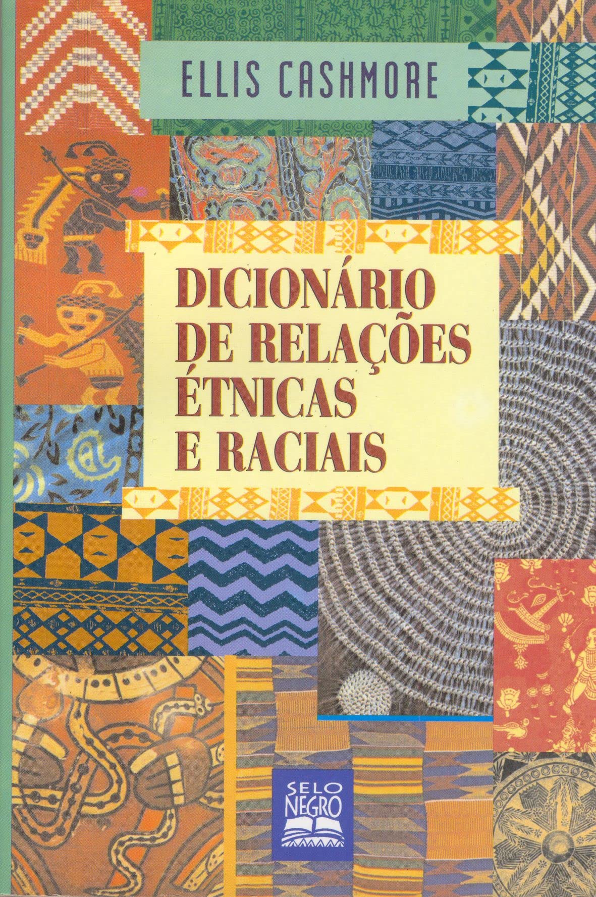Dicionario De Relacoes Etnicas E Raciais (Em Portuguese do Brasil) book