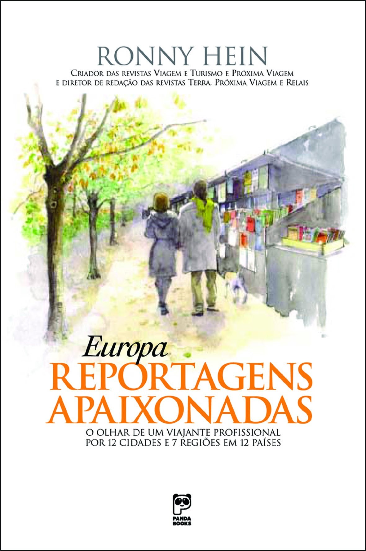 Europa Reportagens Apaixonadas (Em Portuguese do Brasil) Books