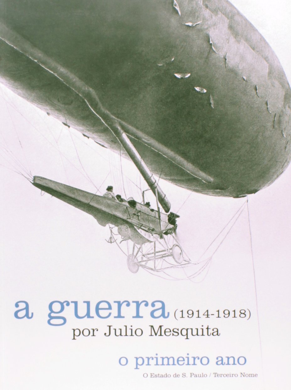 A Guerra. 1914-1918 (Em Portuguese do Brasil) Books