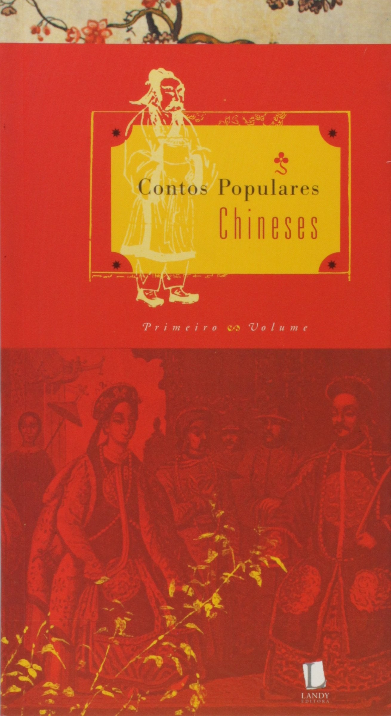 Contos Populares Chineses - Volume 1 (Em Portuguese do Brasil) book