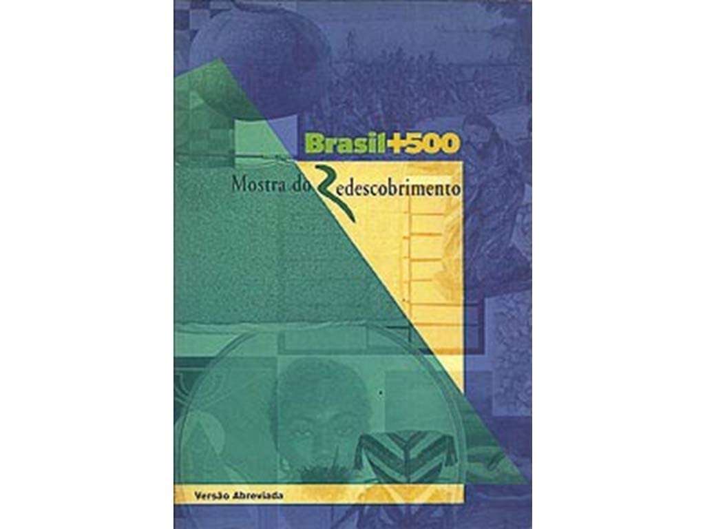 Mostra do Redescobrimento 500 Anos Artes Visuais BRASIL Books