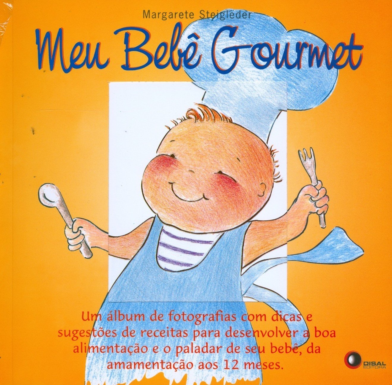 Meu Bebê Gourmet (Em Portuguese do Brasil) Books
