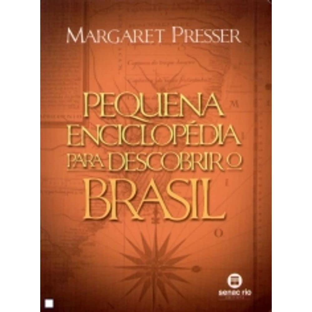 Pequena Enciclopédia Para Descobrir O Brasil (Em Portuguese do Brasil) Books