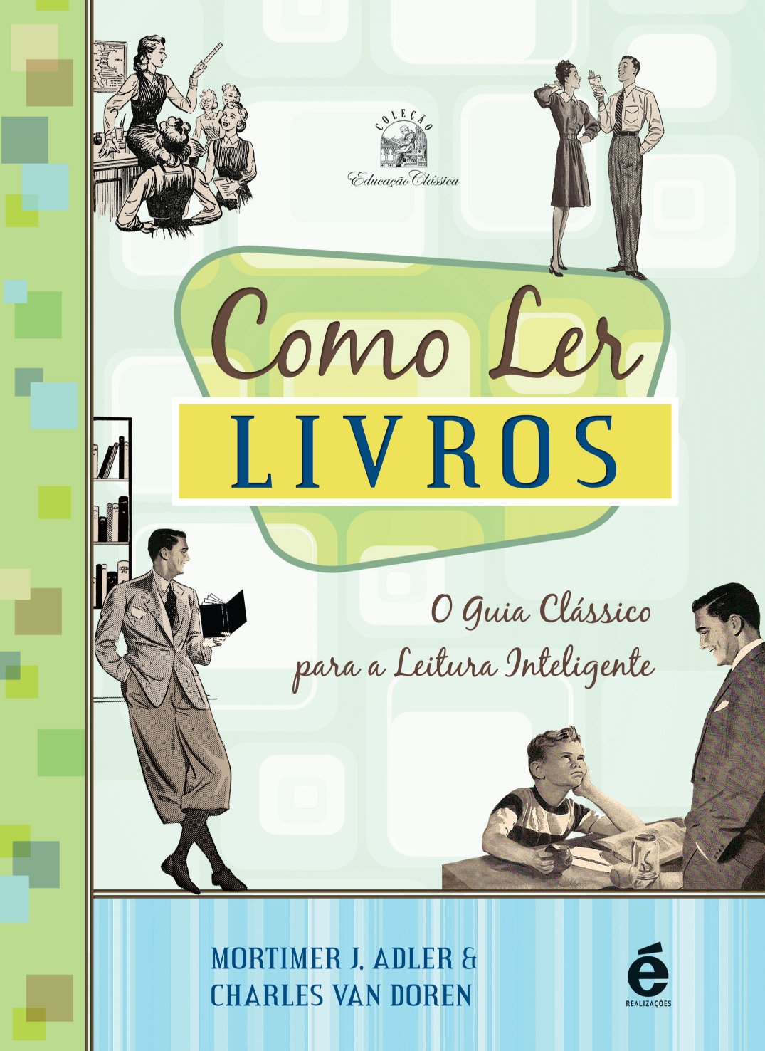 Como Ler Livros (Em Portuguese do Brasil) Books