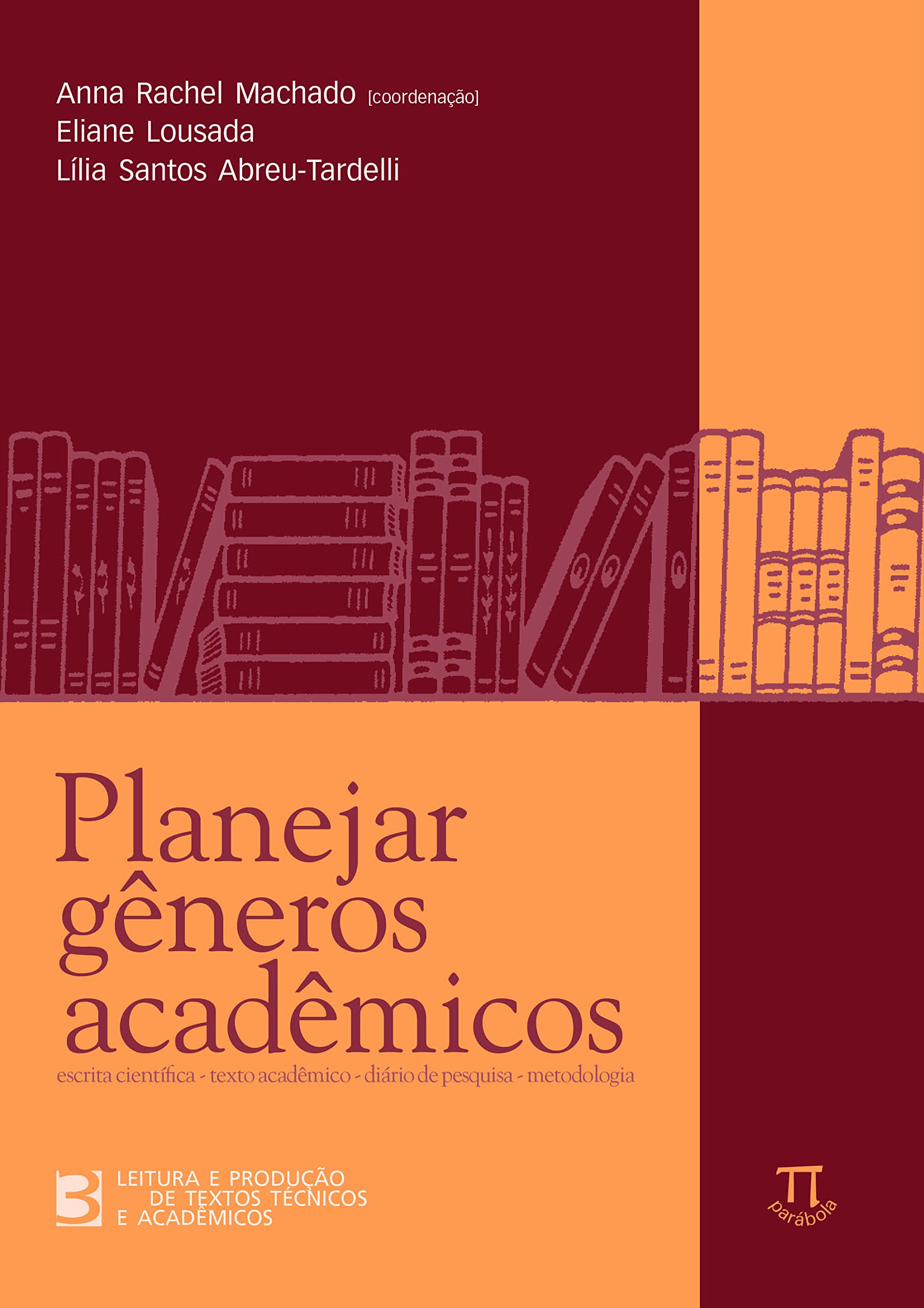 Planejar Gêneros Acadêmicos (Em Portuguese do Brasil) Books