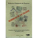 memorias de um trader de roberto gianneti da fonseca pela Ed book