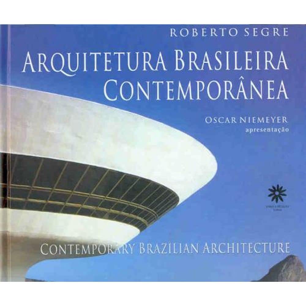 Arquitetura Brasileira Contemporânea , Contemporary Brazilian Architecture book