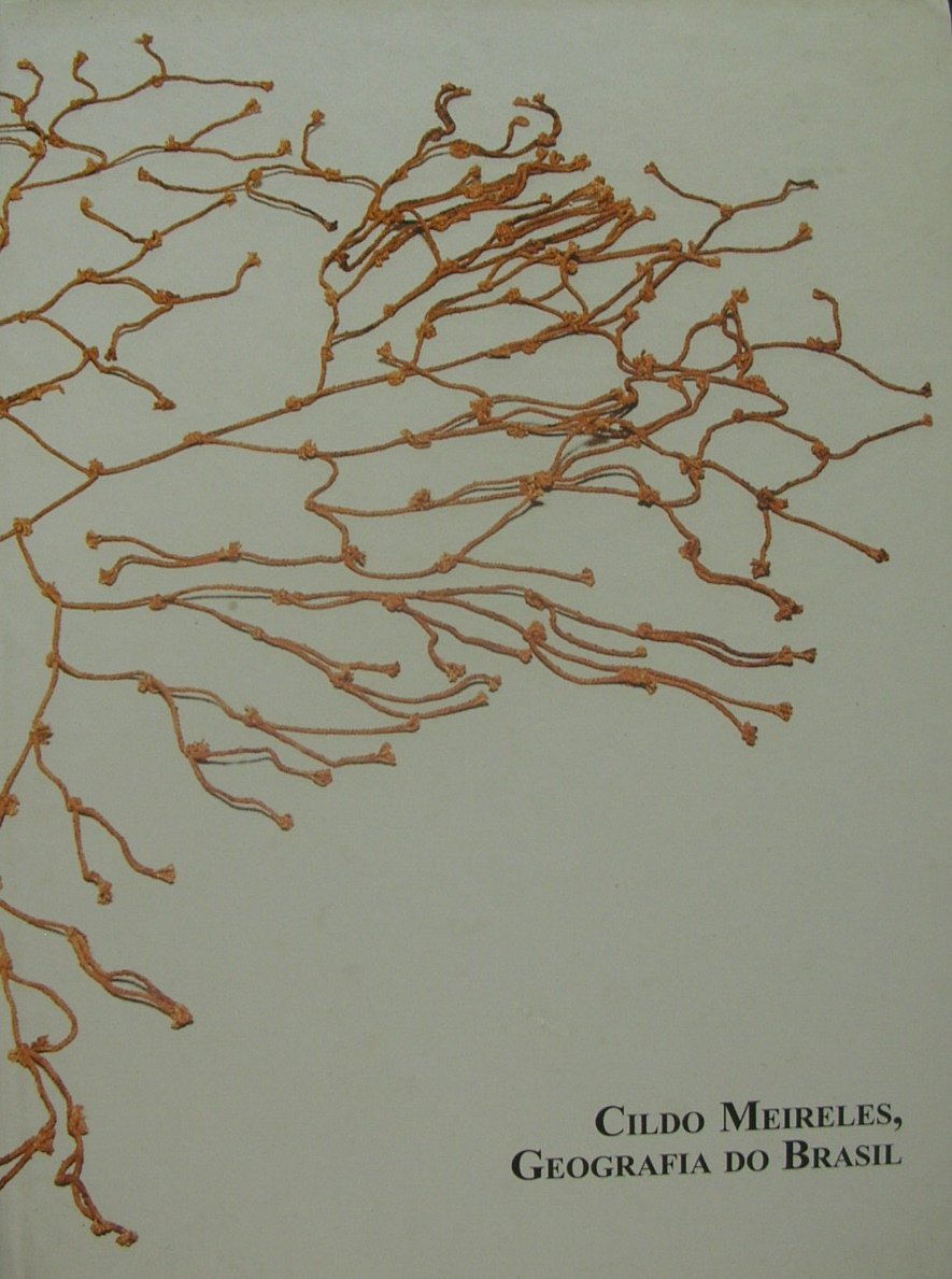 Cildo Meireles : Geografia Do Brasil Books