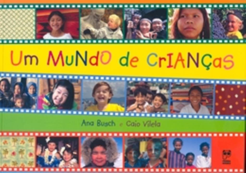 Mundo De Criancas, Um (Em Portuguese do Brasil) Books