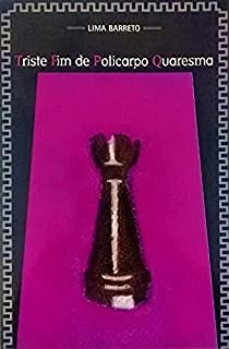 Triste Fim De Policarpo Quaresma Books