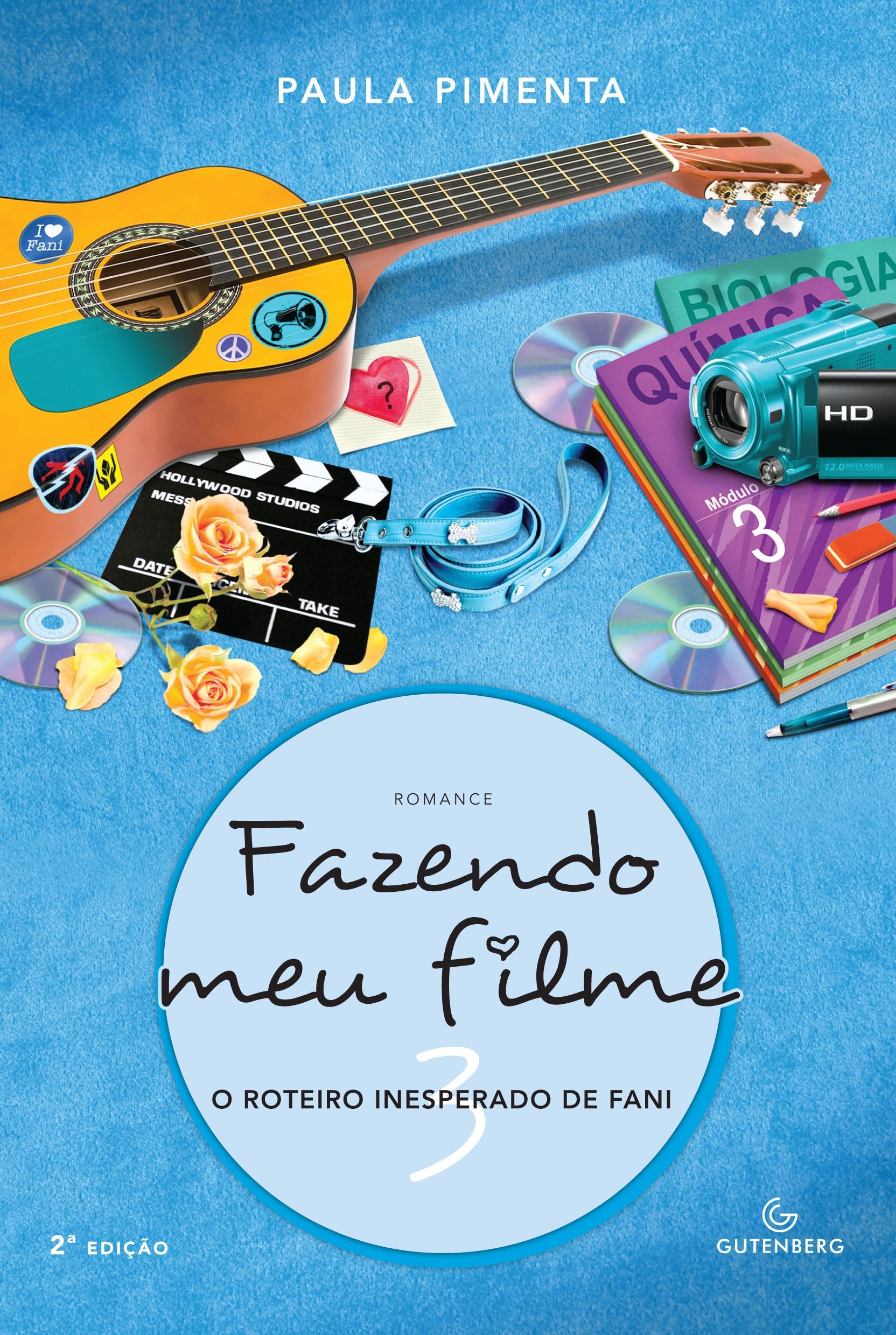 Fazendo Meu Filme 3. O Roteiro Inesperado de Fani (Em Portuguese do Brasil) Books
