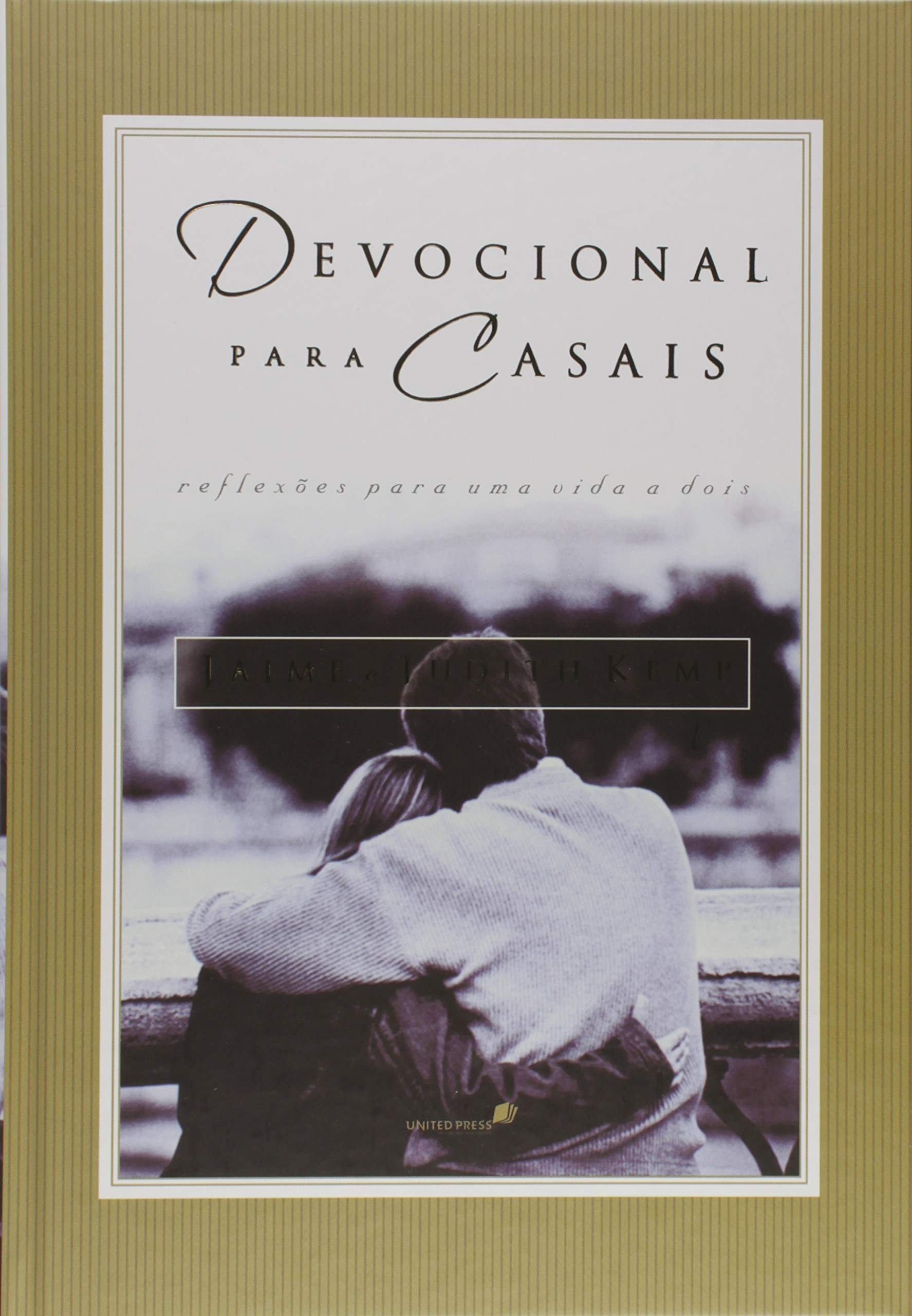 Devocional Para Casais. Reflexões Para Uma Vida A Dois (Em Portuguese do Brasil) book
