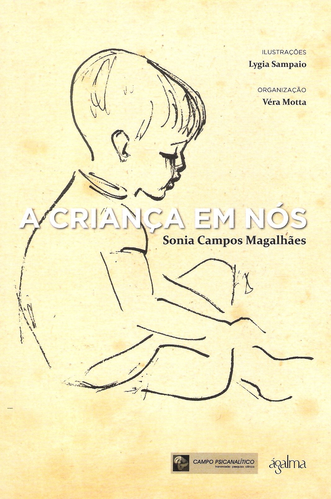 A Criança Em Nos (Em Portuguese do Brasil) Books