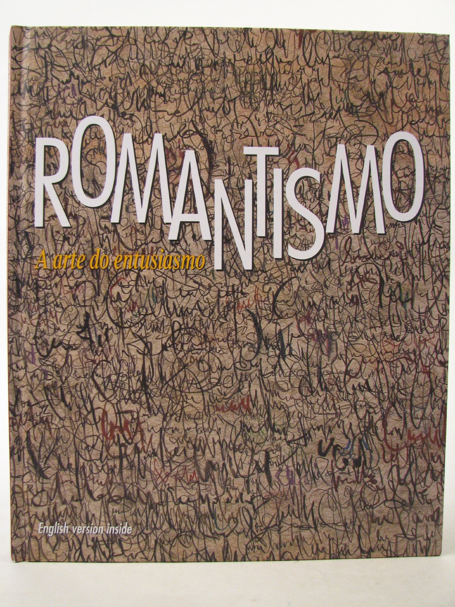 Romantismo A Arte Do Entusiasmo Romanticism The Ar Books